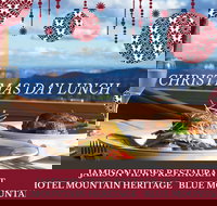 Christmas Day Lunch Hotel Mountain Heritage - Restaurant Guide